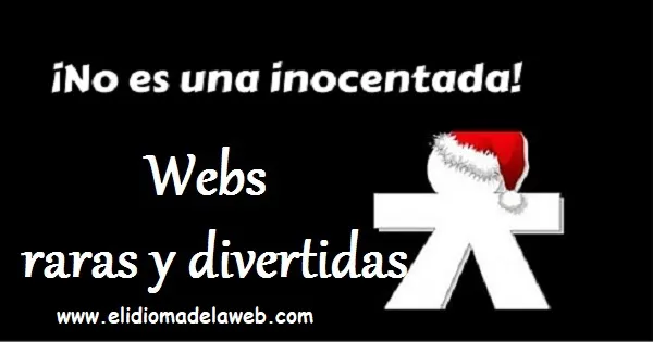 Webs algo inútiles pero divertidas