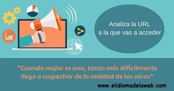 ¿Es segura la Página Web a la que vas a acceder? Analiza la URL Analiza la URL