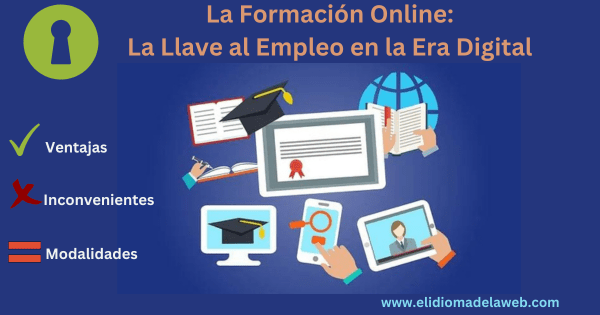 La Formación Online La Llave al Empleo en la Era Digital