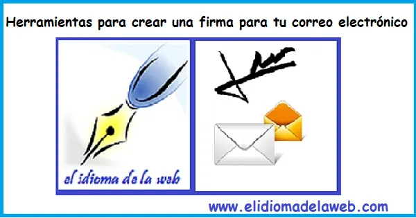 Cómo añadir tu firma en los correos electrónicos