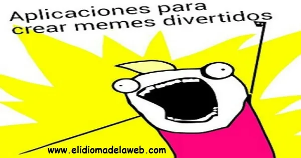 aplicaciones crear memes