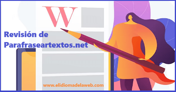 Herramienta para la optimización del contenido: Parafrasear Textos herramienta optimización del contenido