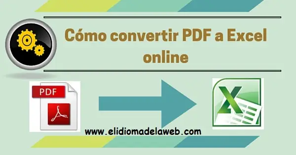 cómo convertir pdf a excel online